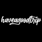 HaveAGoodTrip - FULL PORN VIDEOS, NO PPV