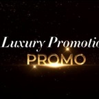 Luxury Promotions 💎